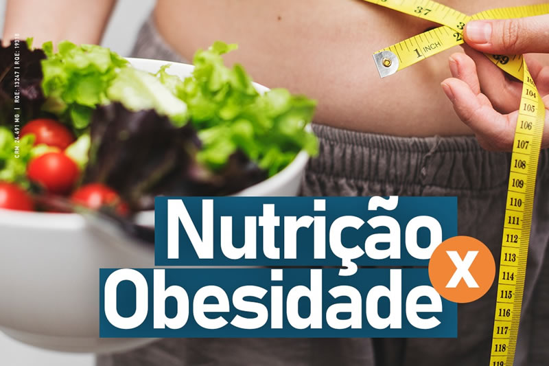 Nutrição x Obesidade